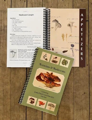 Moravians &amp; Mushrooms Cookbook